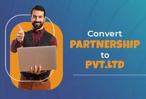 convert-partnership-to-pvt-ltd